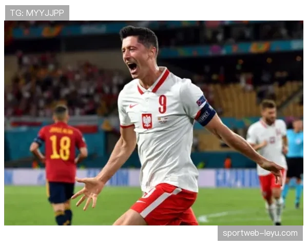 莱万欧洲杯表现抢眼难挽败局，状态回暖仍无缘晋级